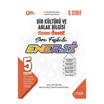 Palme Yayınları 9. Sınıf Din Kültürü ve Ahlak Bilgisi Enerji Konu Özetli Soru Fasikülleri