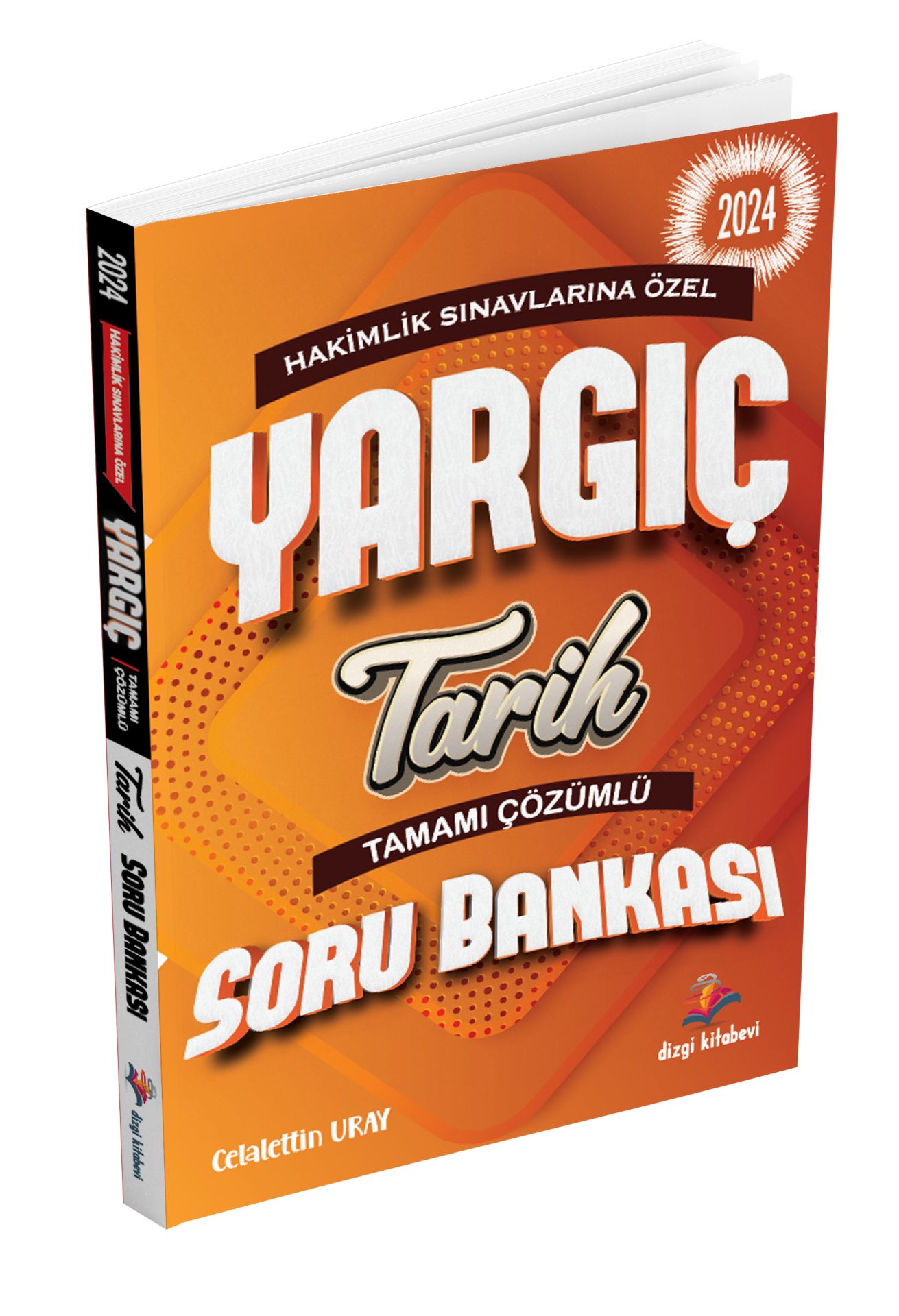 Dizgi Kitap Hakimlik Sınavına Özel Yargıç Tarih Tamamı Çözümlü Soru Bankası 2024
