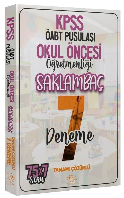 ÖABT Okul Öncesi Öğretmenliği Saklambaç 7 Deneme Çözümlü CBA Yayınları
