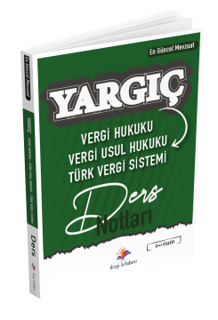 Dizgi Kitap Yargıç Hakimlik ve Hmgs Vergi Hukuku Vergi Usul Sistemi Türk Vergi Sistemi Ders Notları 2024 Enes Eslem