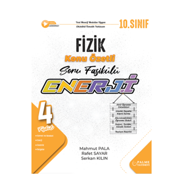 Palme Yayınları 10. Sınıf Fizik Enerji Konu Özetli Soru Fasikülleri
