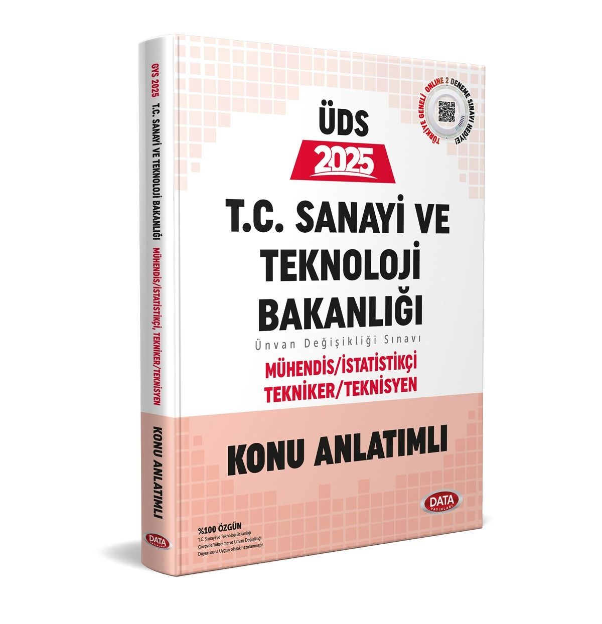 T.C. Sanayi ve Teknoloji Bakanlığı UDS Mühendis - İstatistik - Tekniker - Teknisyen Konu Anlatımlı Data Yayınları