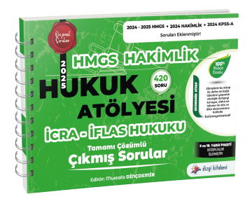 Dizgi Kitap Hukuk Atölyesi Hakimlik HMGS Hukuk Mesleklerine Giriş Sınavı İcra İflas Hukuku Tamamı Çözümlü Çıkmış Sorular Mustafa Dinçdemir