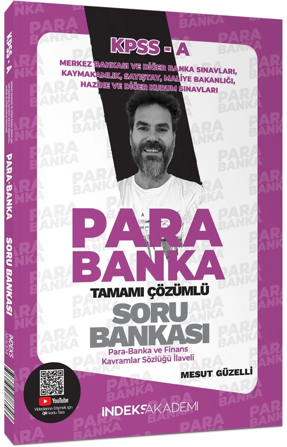 KPSS A Grubu Para-Banka Soru Bankası Çözümlü - Mesut  Güzelli İndeks Akademi Yayıncılık