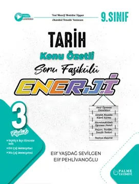 Palme Yayınları 9. Sınıf Tarih Enerji Konu Özetli Soru Fasikülleri