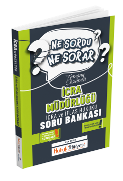 Dizgi Kitap Hukuk Atölyesi İcra Müdürlüğü Ne Sordu Ne Sorar İcra ve İflas Hukuku Tamamı Çözümlü Soru Bankası Cem Şahin