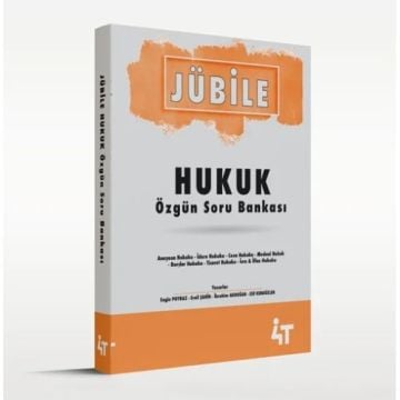 4T Yayınları Jübile Hukuk  Özgün Soru Bankası
