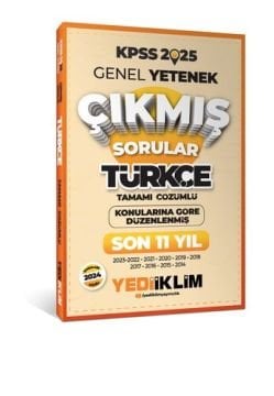 Yediiklim Yayınları 2025 KPSS Genel Yetenek Lisans Türkçe Konularına Göre Tamamı Çözümlü Son 11 Yıl Çıkmış Sorular