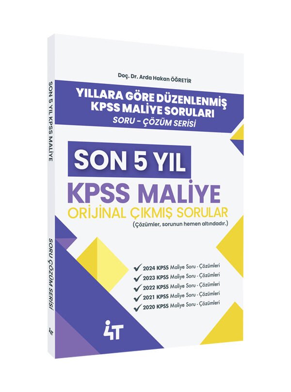 Son 5 YIL KPSS Maliye  Çıkmış Sorular 4T Yayınları