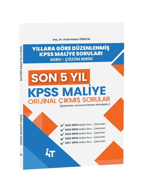 Son 5 YIL KPSS Maliye  Çıkmış Sorular 4T Yayınları