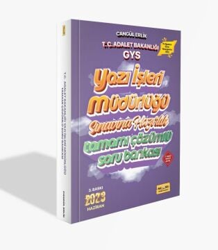 Adalet Bakanlığı Gys Yazı İşleri Müdürlüğü Sınavına Hazırlık Tamamı Çözümlü Soru Bankası 2023 3. Baskı Cangül Erlik