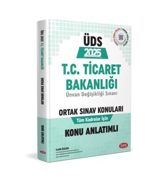 T.C. Ticaret Bakanlığı Unvan Değişikliği Sınavı Ortak Konular Konu Anlatımlı Data Yayınları