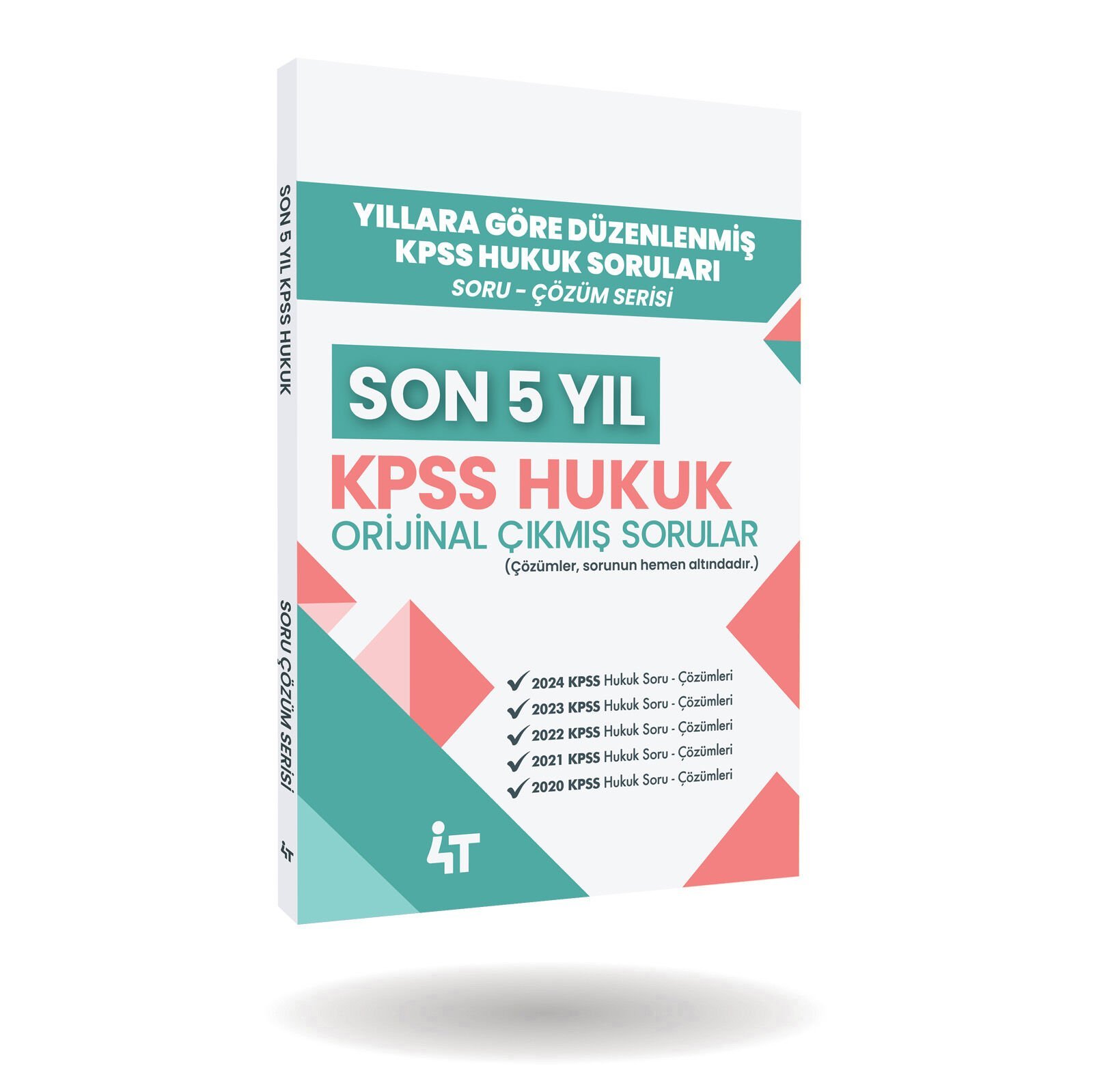 Son 5 YIL KPSS Hukuk Çıkmış Sorular 4t Yayınları