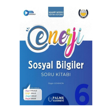 Palme Yayınları 6. Sınıf Sosyal Bilgiler Enerji Soru Kitabı