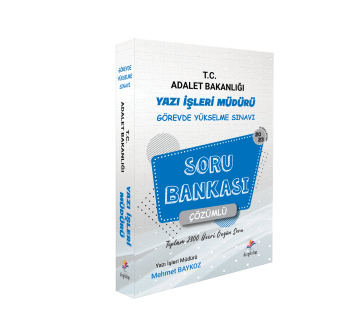 Dizgi Kitap 2023 T.C. Adalet Bakanlığı Yazı İşleri Müdürü Görevde Yükselme Sınavı Çözümlü Soru Bankası - Mehmet BAYKOZ