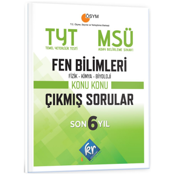 TYT - MSÜ Fen Bilimleri Son 6 Yıl Konu Konu Çıkmış Sorular KR Akademi Yayınları