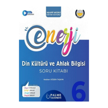 Palme Yayınları 6. Sınıf Din Kültürü ve Ahlak Bilgisi Enerji Soru Kitabı