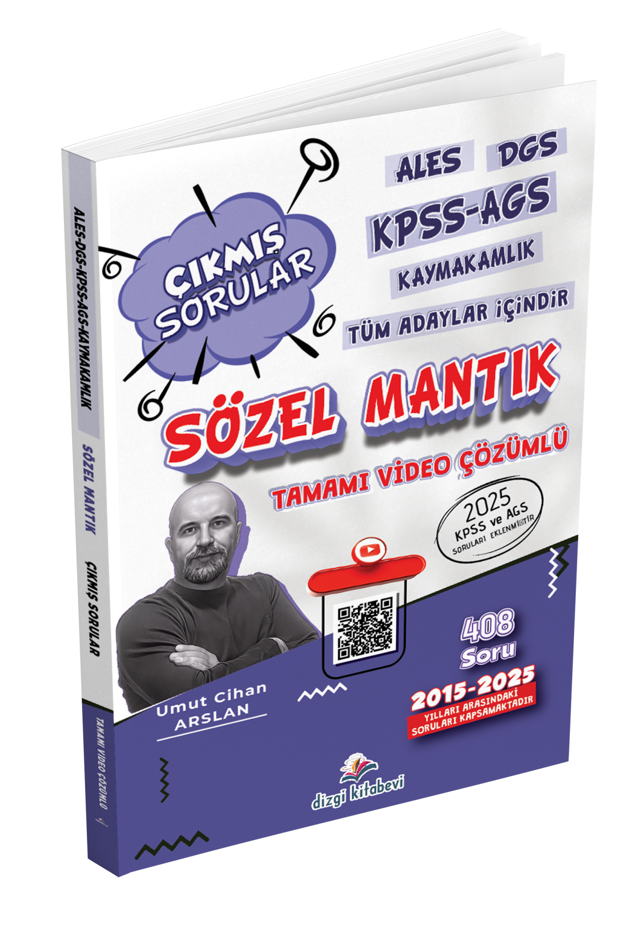 Dizgi Kitap ALES DGS KPSS AGS Kaymakamlık Tüm Adaylar İçin Sözel Mantık Tamamı Video Çözümlü Çıkmış Sorular Umut Cihan Arslan