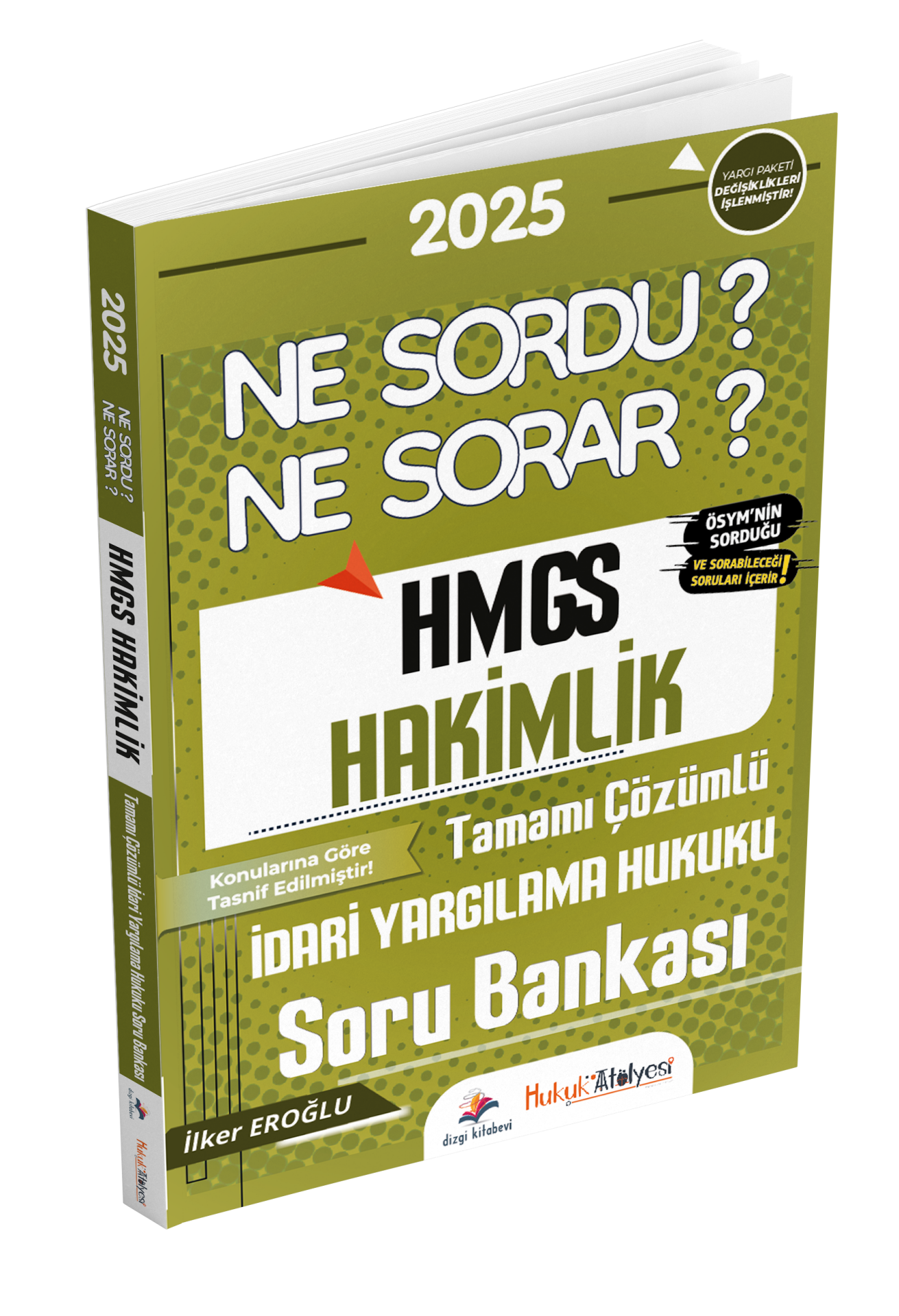 Dizgi Kitap Hukuk Atölyesi HMGS Hakimlik Ne Sordu Ne Sorar İdari Yargılama Hukuku Tamamı Çözümlü Soru Bankası İlker Eroğlu