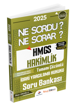 Dizgi Kitap Hukuk Atölyesi HMGS Hakimlik Ne Sordu Ne Sorar İdari Yargılama Hukuku Tamamı Çözümlü Soru Bankası İlker Eroğlu