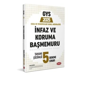 Data Yayınları 2025 GYS Ceza ve Tevkifevleri İnfaz ve Koruma Başmemuru Tamamı Çözümlü 5 Deneme Sınavı