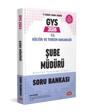 2024 GYS T.C KÜLTÜR VE TURİZM BAKANLIĞI ŞUBE MÜDÜRÜ GÖREVDE YÜKSELME SINAVI SORU BANKASI