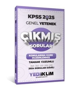 2025 KPSS Genel Yetenek Konularına Göre Düzenlenmiş Tamamı Çözümlü Çıkmış Sorular Yediiklim Yayınları