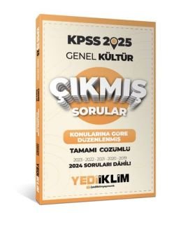Yediiklim Yayınları 2025 KPSS Genel Kültür Konularına Göre Düzenlenmiş Tamamı Çözümlü Çıkmış Sorular