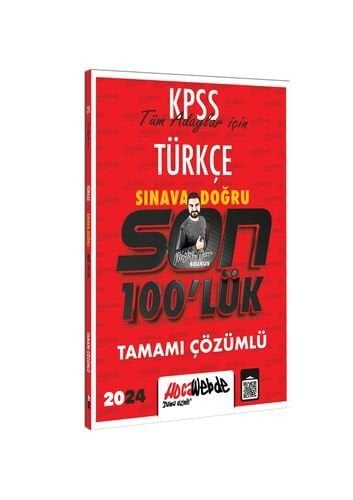 Kpss 2024 Türkçe Son 100 lük Tamamı Çözümlü Sorular HocaWebde Yayınları