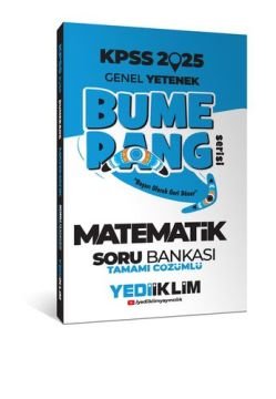 Yediiklim Yayınları 2025 KPSS Genel Yetenek Bumerang Matematik Tamamı Çözümlü Soru Bankası