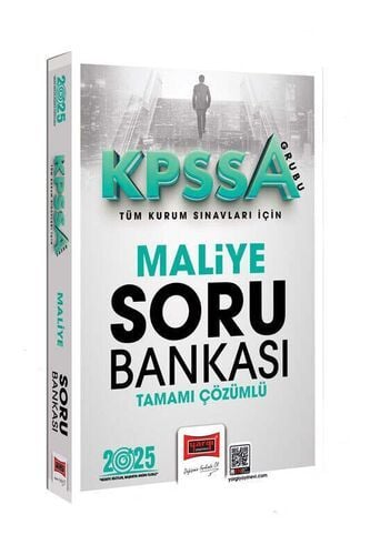 2025 KPSS-A Grubu Tüm Kurum Sınavları İçin Tamamı Çözümlü Maliye Soru Bankası Yargı Yayınları