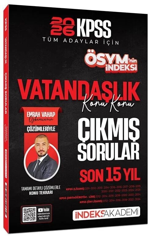 İndeks Akademi 2026 KPSS Vatandaşlık ÖSYM nin İndeksi Çıkmış Sorular Son 15 Yıl Konu Konu Çözümlü - Emrah Vahap Özkaraca İndeks Akademi Yayıncılık