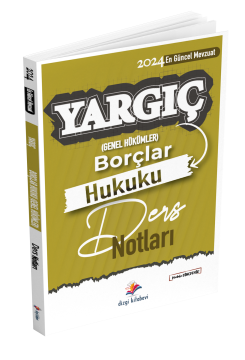 Dizgi Kitap Yargıç Hakimlik ve Hmgs Borçlar Genel Hukuku Ders Notları 4. Baskı 2024 Mustafa Dinçdemir