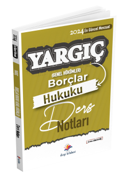 Dizgi Kitap 2024 Yargıç Hakimlik ve HMGS Borçlar Genel Hukuku Ders Notları 4. Baskı - Mustafa Dinçdemir