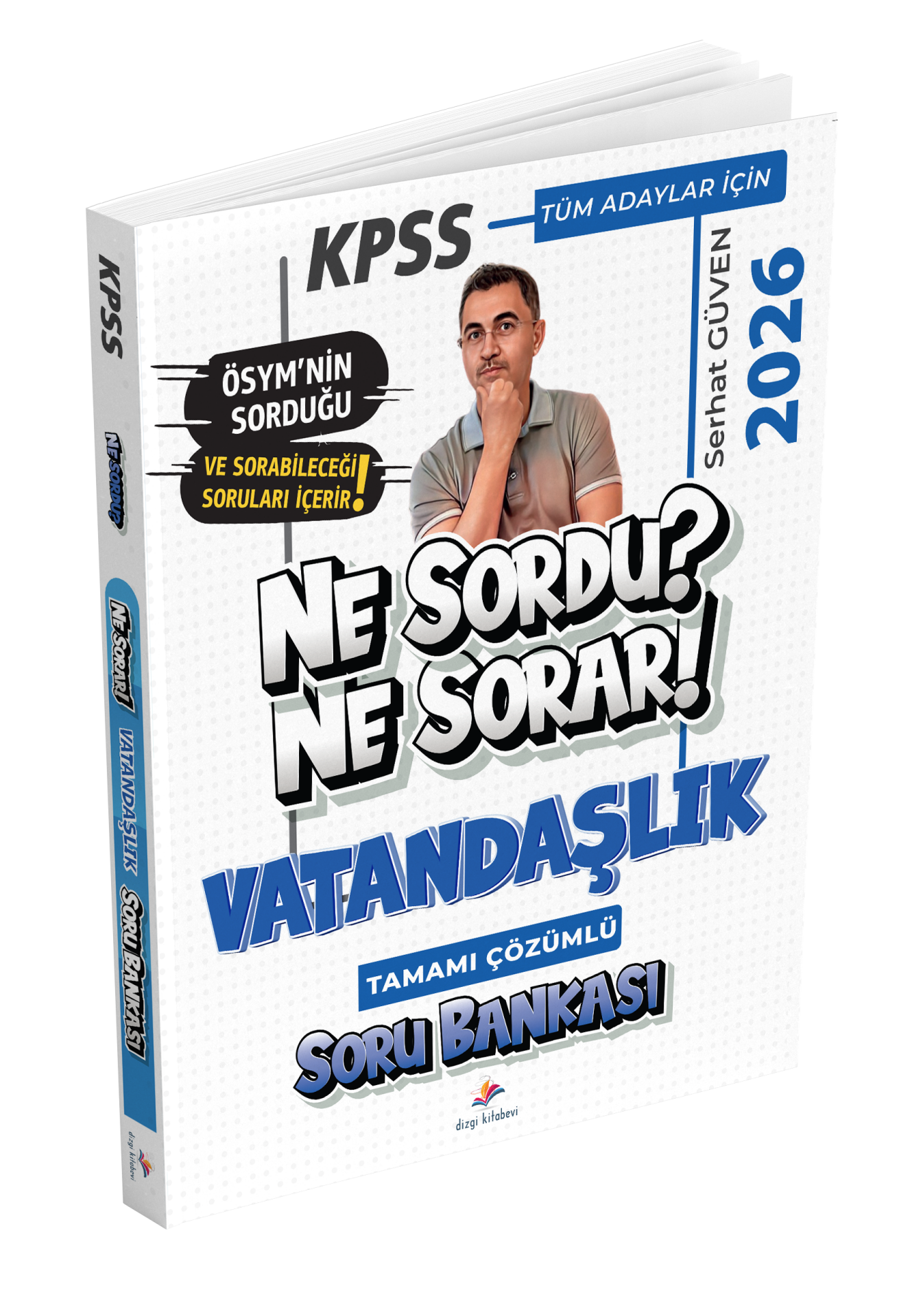 Dizgi Kitap 2026 KPSS Tüm Adaylar İçin Vatandaşlık Ne Sordu Ne Sorar Tamamı Çözümlü Soru Bankası Serhat Güven