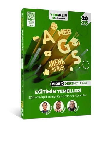 2026 MEB AGS Ahenk Serisi Eğitimin Temelleri Eğitimle İlgili Temel Kavramlar ve Kuramlar Video Ders Notları Yediiklim Yayınları