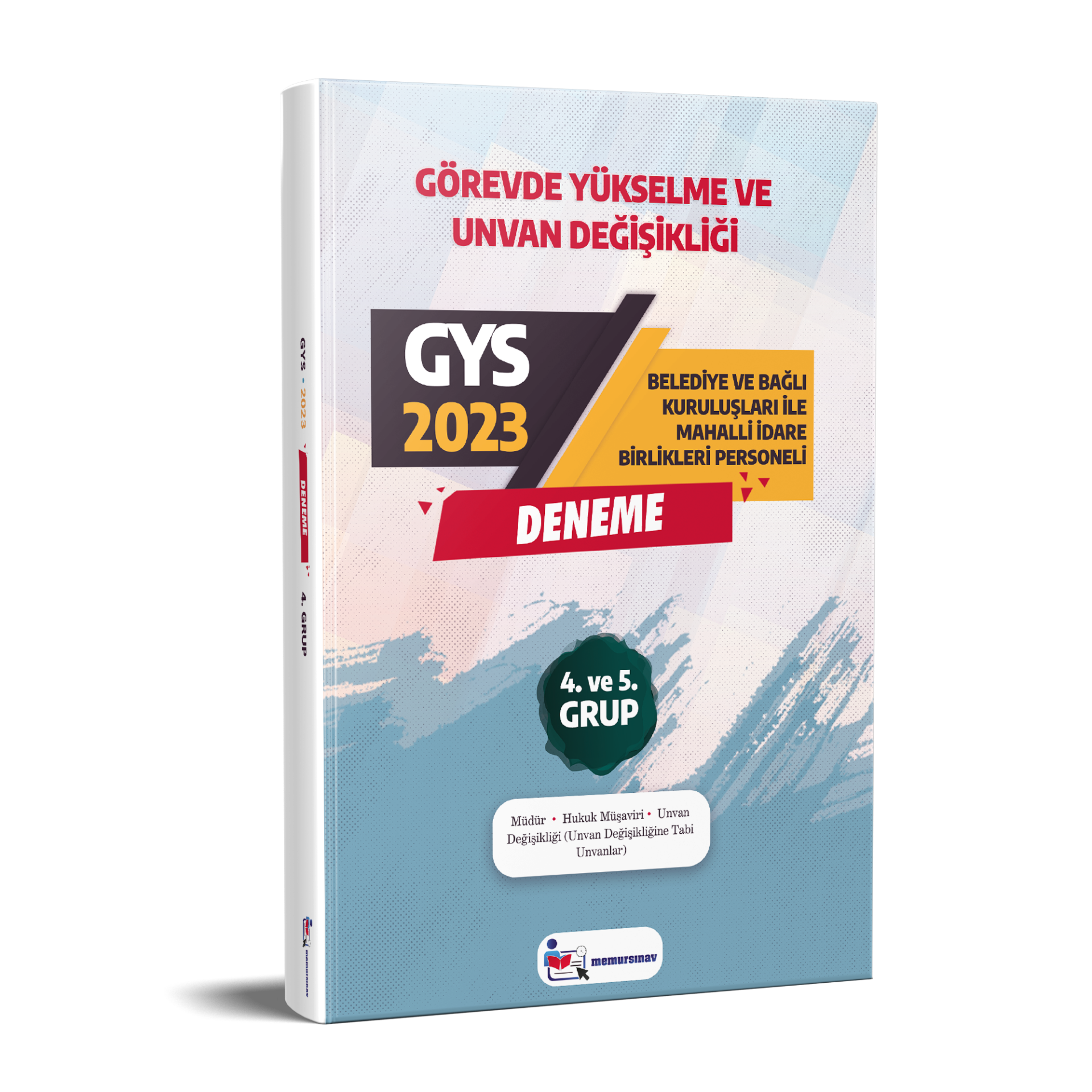 YEREL YÖNETİMLER 4. VE 5. GRUP GYS DENEME-2023