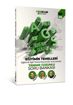 Yediiklim Yayınları 2026 MEB-AGS Ahenk Serisi Eğitimin Temelleri Eğitimle İlgili Temel Kavramlar ve Kuramlar Tamamı Çözümlü Soru Ali Birol, Bülent Tanık, Can Köni