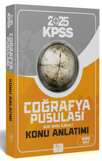 CBA Yayınları 2025 KPSS Coğrafya Pusulası Konu Anlatımı 600 Soru İlaveli  Barış Salt- CBA Yayınları