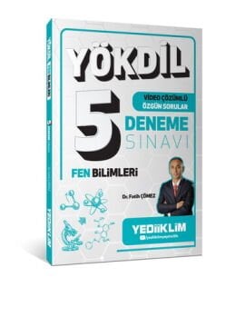 Yediiklim Yayınları YÖKDİL Fen Bilimleri Tamamı Video Çözümlü 5 Deneme Fatih Çömez
