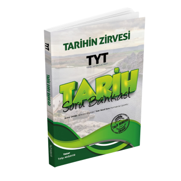 Tarihin Zirvesi TYT Tarih Soru Bankası Talip Akbayır