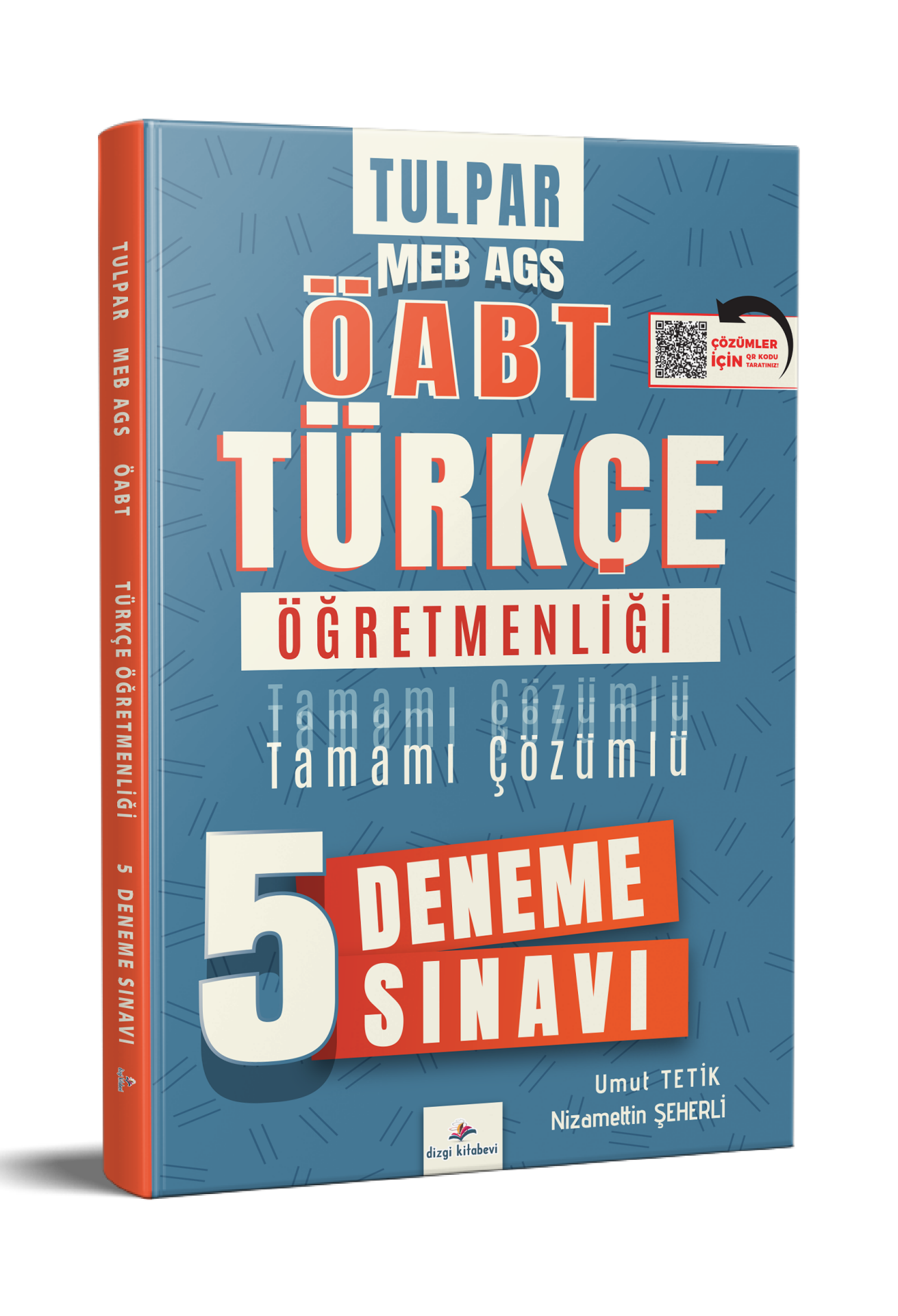 Dizgi Kitap Tulpar 2026 Meb Ags ÖABT Türkçe Öğretmenliği Tamamı PDF Çözümlü 5 Deneme Sınavı Umut Tetik Nizamettin Şeherli