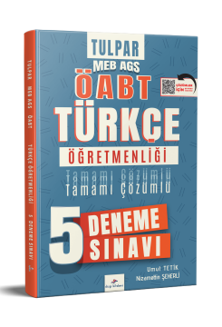 Dizgi Kitap Tulpar 2026 Meb Ags ÖABT Türkçe Öğretmenliği Tamamı PDF Çözümlü 5 Deneme Sınavı Umut Tetik Nizamettin Şeherli