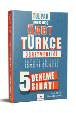 Dizgi Kitap Tulpar 2026 Meb Ags ÖABT Türkçe Öğretmenliği Tamamı PDF Çözümlü 5 Deneme Sınavı Umut Tetik Nizamettin Şeherli