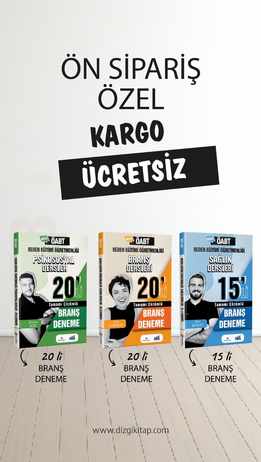 Dizgi Kitap 2026 Meb Ags ÖABT Beden Eğitimi Psikososyal, Sağlık ve Branş Dersleri Tamamı PDF Çözümlü 3'lü Deneme Seti İbrahim Ögür, Emirhan Beyazıt, Gizem Aytamaner