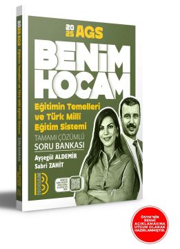 2025 Eğitimin Temelleri ve Türk Milli Eğitim Sistemi Tamamı Çözümlü Soru Bankası Benim Hocam Yayınları