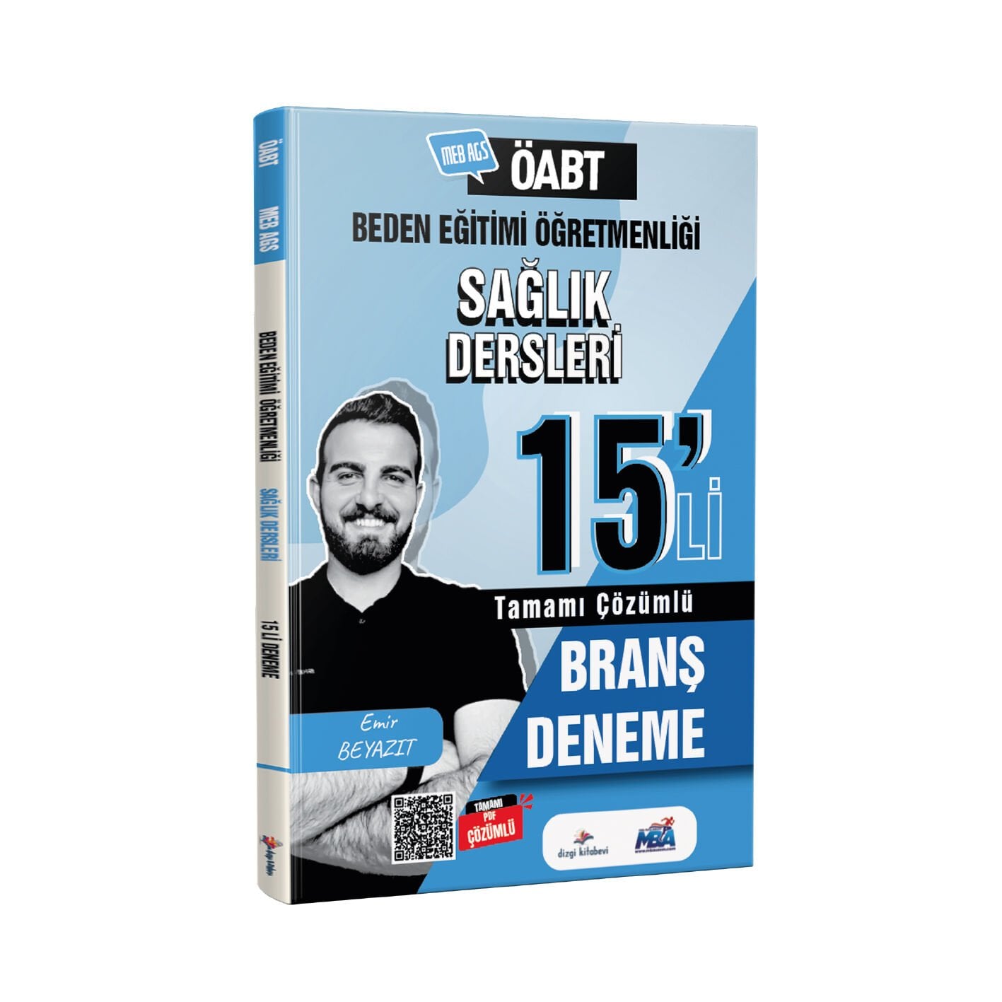 Dizgi Kitap 2026 Meb Ags ÖABT Beden Eğitimi Sağlık Dersleri Tamamı PDF Çözümlü 15'li Branş Deneme Emir Beyazıt