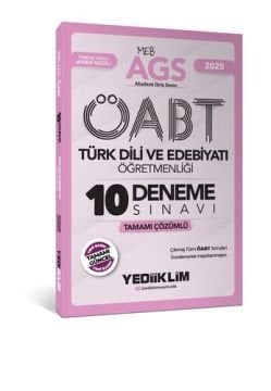 2025 MEB AGS ÖABT Türk Dili ve Edebiyatı Öğretmenliği Tamamı Çözümlü 10 Deneme Sınavı Yediiklim Yayınları
