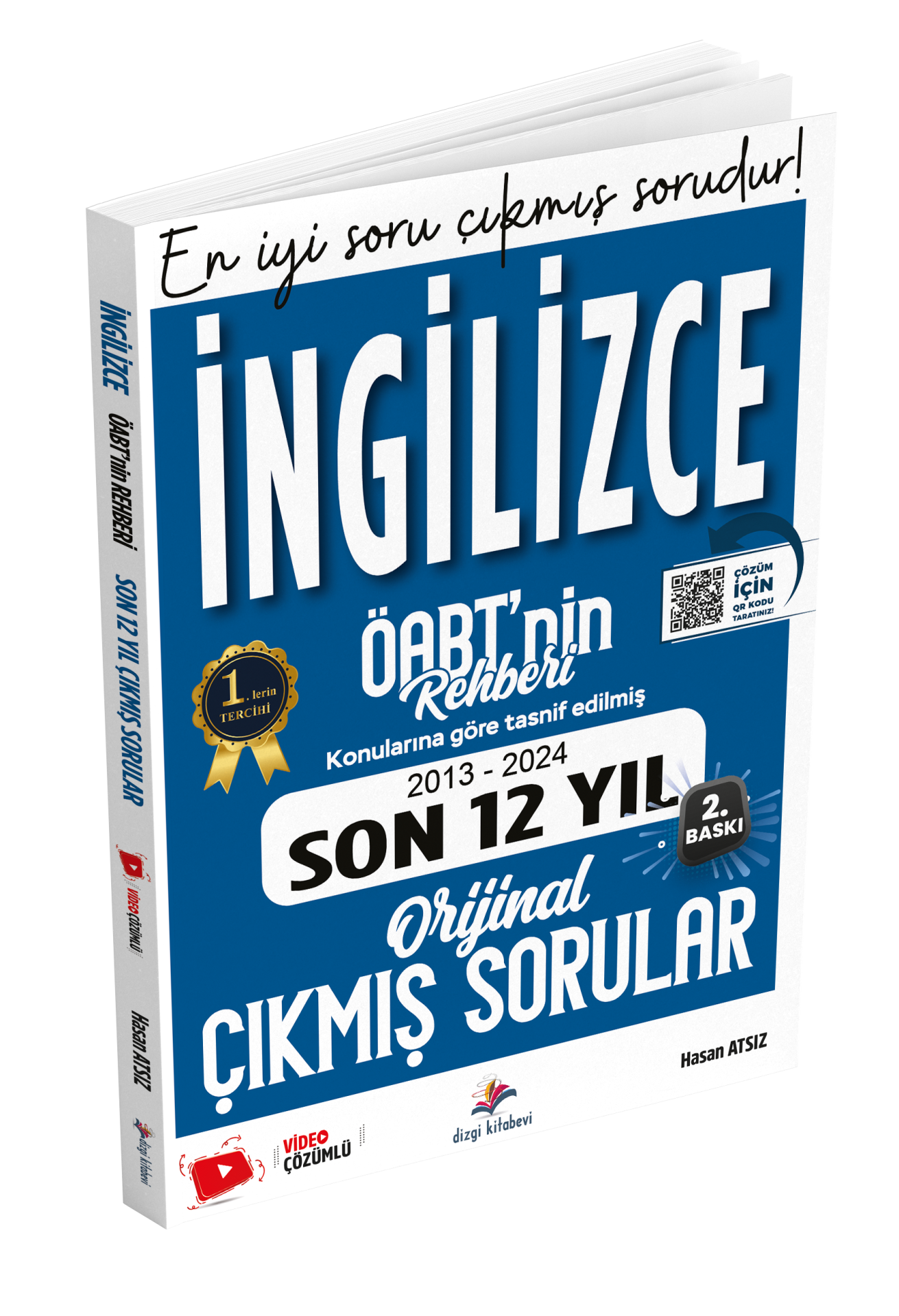 Dizgi Kitap Öabt İngilizce ÖABT'nin Rehberi Konularına Göre Tasnif Edilmiş Son 12 Yıl Video Çözümlü Çıkmış Sorular 2025