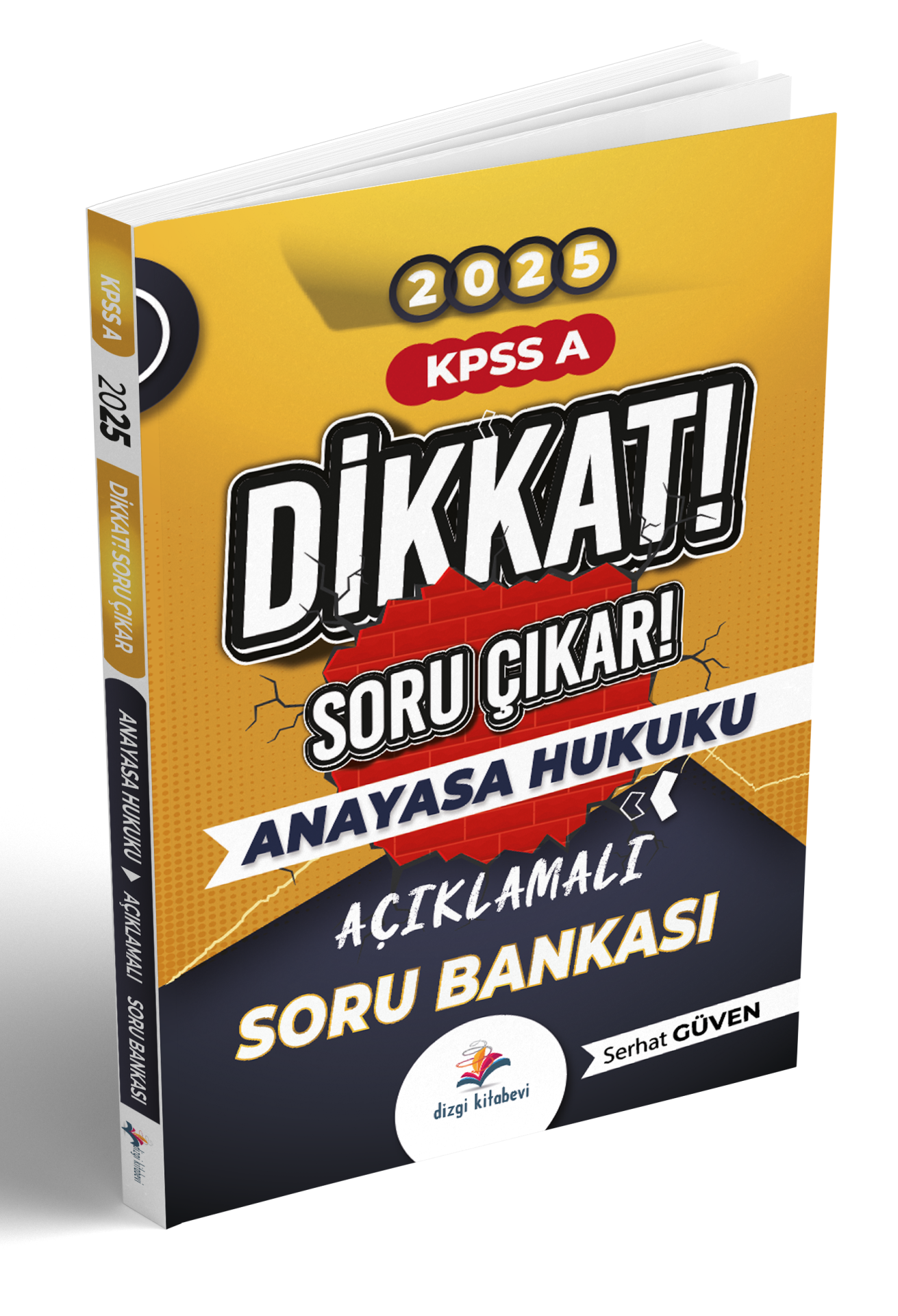 Dizgi Kitap Dikkat Kpss A Anayasa Hukuku Açıklamalı Soru Bankası 2025 Serhat Güven